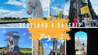 Scotland trip -Day 3~Falkrik wheel~Edinburgh castle~Kelpis~RoyalMile~St.Gile’sCathedral~UK Tamilvlog