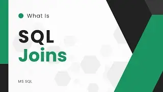 WHAT IS SQL JOINS? | SQL