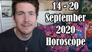 Welcome the NEW!! 14 - 20 September 2020 Your Weekly Horoscope with Gregory Scott