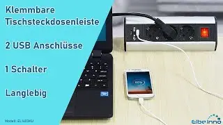 Klemmbare Tischsteckdose I 2 USB Anschl&uuml;sse I 1 Schalter I Langlebig I Nur bei Elbe Inno - EL1403KU