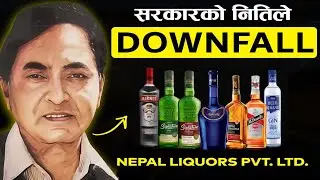 Full Story of Nepal Liquors: 🍾 The Untold Story! @theexplainernepal || Case Study