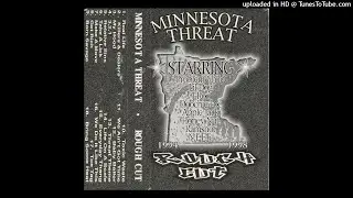 Minnesota Threat - Real Life