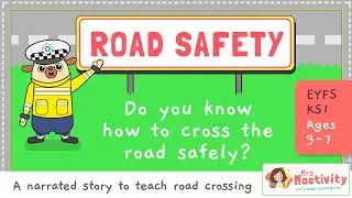 Road Safety Video for Kids