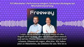 111 | Mitarbeiter-Performance steigern: Die besten Strategien zur Mitarbeiterbewertung | Freeway