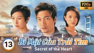 Châu Hải My |TVB Bí Mật Của Trái Tim tập 13/62| Huỳnh Nhật Hoa, Quách Ái Minh, La Gia Lương|TVB 1998