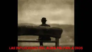 LIBRO DE LA SABIDUR&Iacute;A 9.- LAS INTUICIONES DEL ALMA PALPAN A DIOS