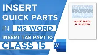 Insert Quick Parts in MS Word - MS Word Training - Class 15 - हिंदी /اردو