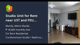 Studio Unit for Rent near UST and FEU Manila