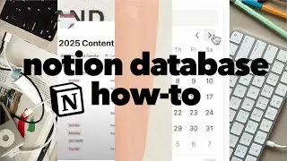 Notion Database How-To and Plan With Me | 2025 Content Calendar