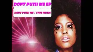 Audio Jacker - Don't Push Me