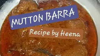 Mutton barra full recipe!! Mutton barra!! Mutton gravy!! Pakistani recipe !! Full recipe 