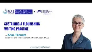 &ldquo;Sustaining a Flourishing Writing Practice&rdquo; by the Irish poet and creative coach Anne Tannam. #CCWT
