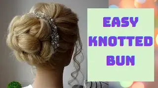 easy knotted bun hair tutorial