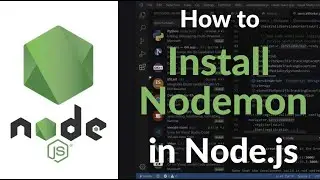 How to Install Nodemon in Node.js for Auto Restart | Step-by-Step Guide for Beginners