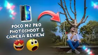 POCO M2 PRO Camera Review | Photoshoot With Poco M2 Pro | Mobile Photography | Manishhh