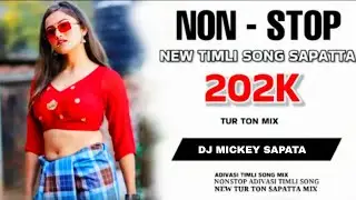 DJ MICKEY SAPATA | PRIVATE TIMLI SONG 2026 | NON STOP TIMLI SONG | SAPATA TUR TONE 