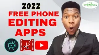Video Editing Apps Free For You | Three Free Editing Apps For Android Phones | Edit Like a Pro |