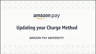 Updating Your Charge Method in Seller Central