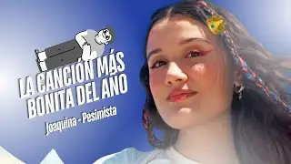 💞 Reaccionando a la canción más bonita 😭 Joaquina - Pesimista