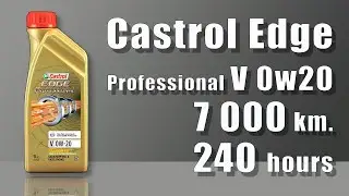 Castrol Edge Professional  V 0w20 (Volvo, 7000 km/, 240 mh)
