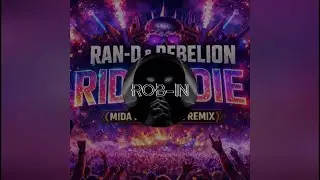 Ran-D & Rebelion - Ride Or Die (MIDA Hardstyle Bootleg)