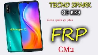 Tecno Spark Go Plus BL-29BL Bypass Google Account/FRP Lock ANDROID 8 9 10 By CM2