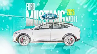 2026 Ford Mustang Mach E &mdash; Long Range Electric SUV with AWD & New Tech