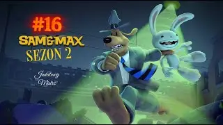 Sam i Max (S2) #16 - Epizod piąty 