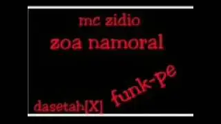 Mc zidio- zoa namoral (funkpe)