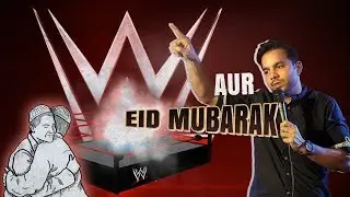 Wrestling Wali Eid Mubarak | Standup Comedy ft. Usman Mazhar | BVC ORIGINALS