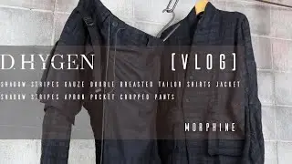 [VLOG] D,HYGENテーラーシャツとエプロンパンツをセットアップで紹介 @2011morphine