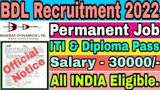 BDL Recruitment 2022।।BDL ITI & Diploma Job Vacancy 2022।।