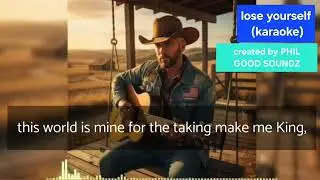 Lose Yourself (Country) Karaoke