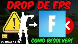 Como Resolver DROP DE FPS no FORTNITE | TRAVAMENTOS e CONGELAMENTOS no FORTNITE