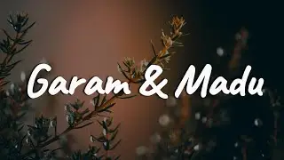 Tenxi, Naykilla, Jemsii - Garam dan Madu [Mix Playlist Lirik]
