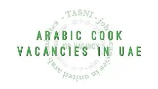 Arabic Cook Vacancies in UAE - 26_October_2022