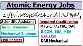 Pakistan Atomic Energy Jobs || Scientific Officer, Junior Assistant, Tech-I Jobs in Atomic Energy
