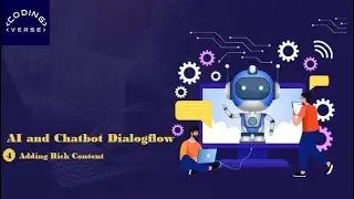 AI and Chatbot Full Course || Dialogflow 4 in Urdu/ Hindi || Adding Rich Content