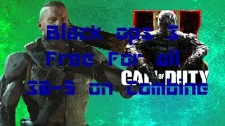 Black Ops 3 Hardcore FFA on Combine