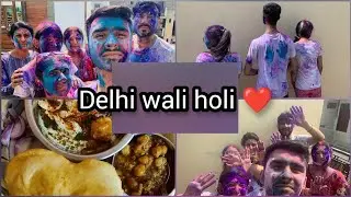 Delhi wali holi | Masi ke ghar pe manai holi #holi #holivlog #holivlog2023 #viral #4k #delhi #uk07