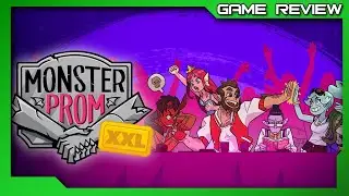 Monster Prom XXL - Review - Xbox