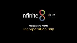 GeM Incorporation Day | The Aftermovie | #GeMInfinite8