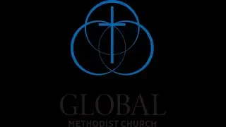 Why (Global) Methodist?