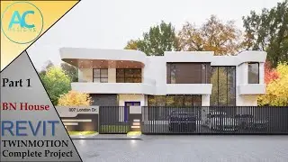 BN House | Часть 1 | Полный пошаговый проект | Учебное пособие по Revit и Twinmotion