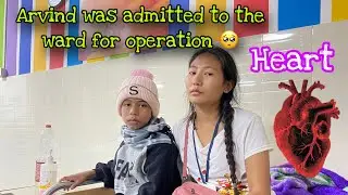Arvind was Admitted to the ward for operation || RAIPUR|| Please pray for our son Arvind 🙏🏻🙏🏻🙏🏻