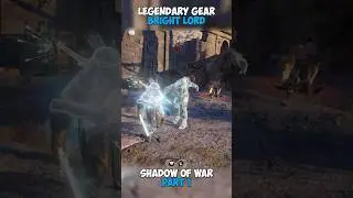 Legendary Bright Lord Gear Showcase - Part 1 #gaming #shadowofwar #gamingshorts