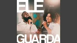 Ele Guarda (Playback)