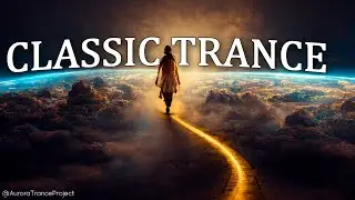 Classics Trance | Moments In Tiime [1999 - 2008]