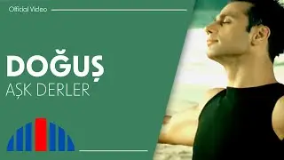 Doğuş - Aşk Derler (Official Video)