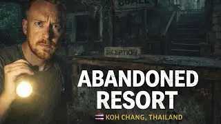 Exploring an Abandoned Resort | Urbex Adventure in Koh Chang, Thailand